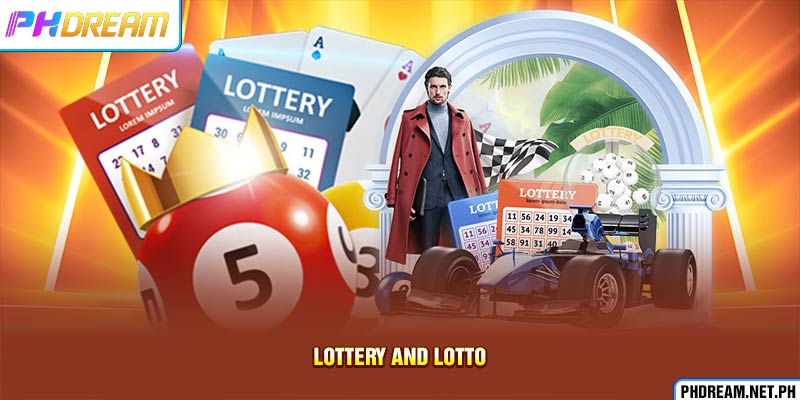 Lottery and lotto