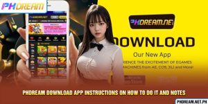 Phdream Download App Instructions On How To Do It And Notes