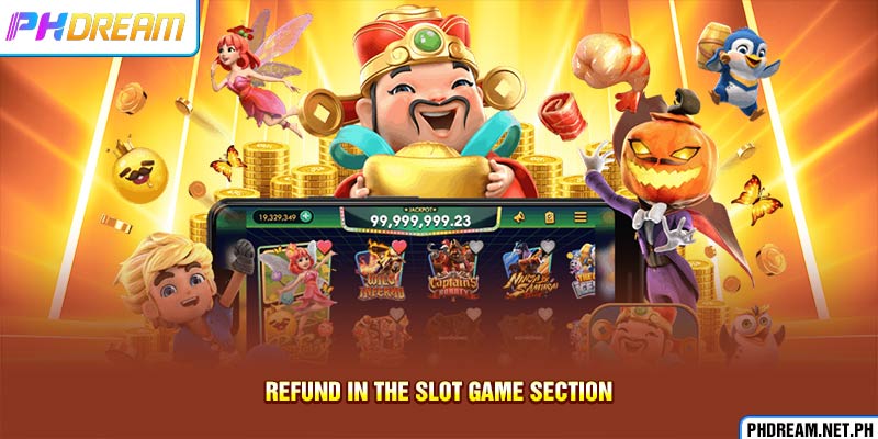 Refund in the slot game section