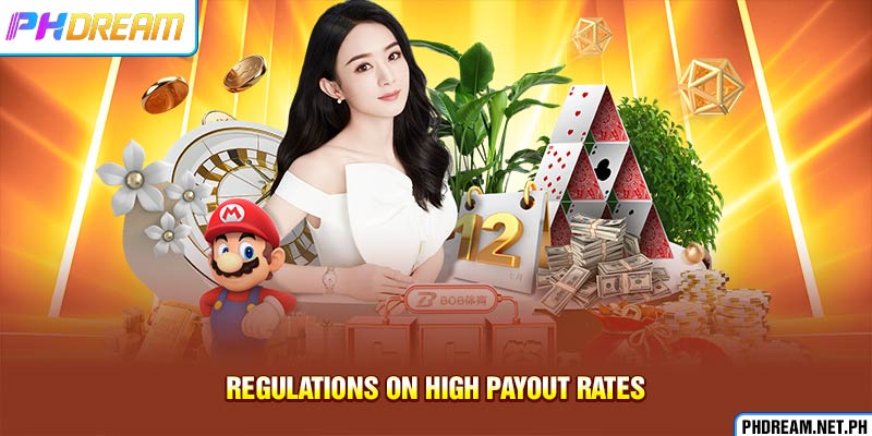 Regulations on high payout rates