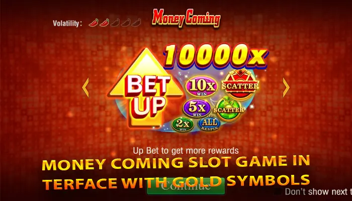 Money Coming JILI slot game with big win features